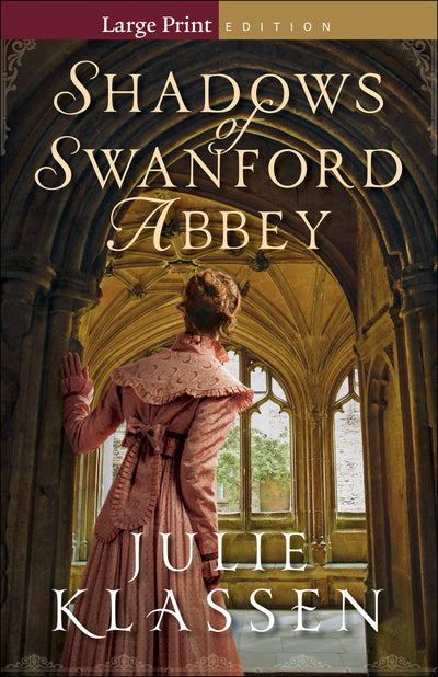 Shadows of Swanford Abbey: (A Second Chance Romance Regency Mystery)