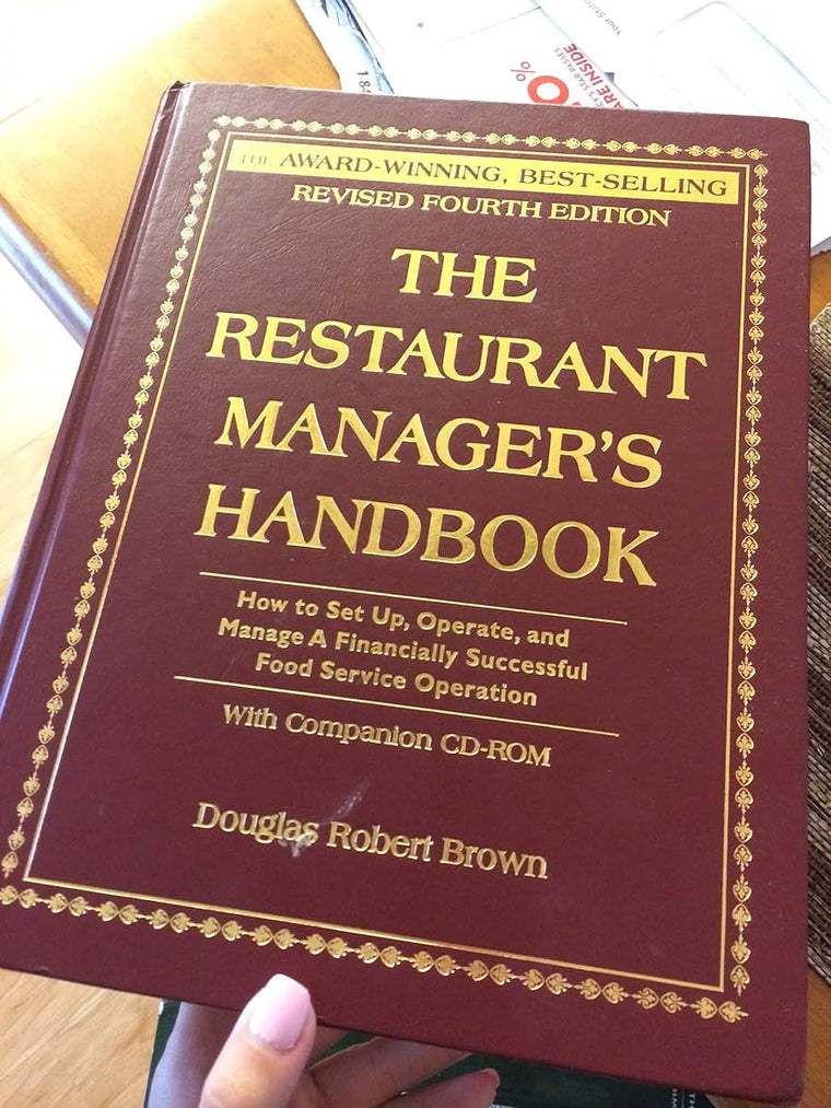 The Restaurant Manager's Handbook: How to Set Up, Operate, and Manage a Financially Successful Food Service Operation 4th Edition - With Companion CD-ROM
