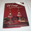 Oil Lamps: The Kerosene Era in North America