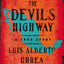 The Devil's Highway: A True Story