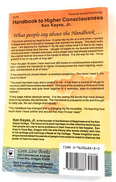 Handbook to Higher Consciousness by Ken Keyes