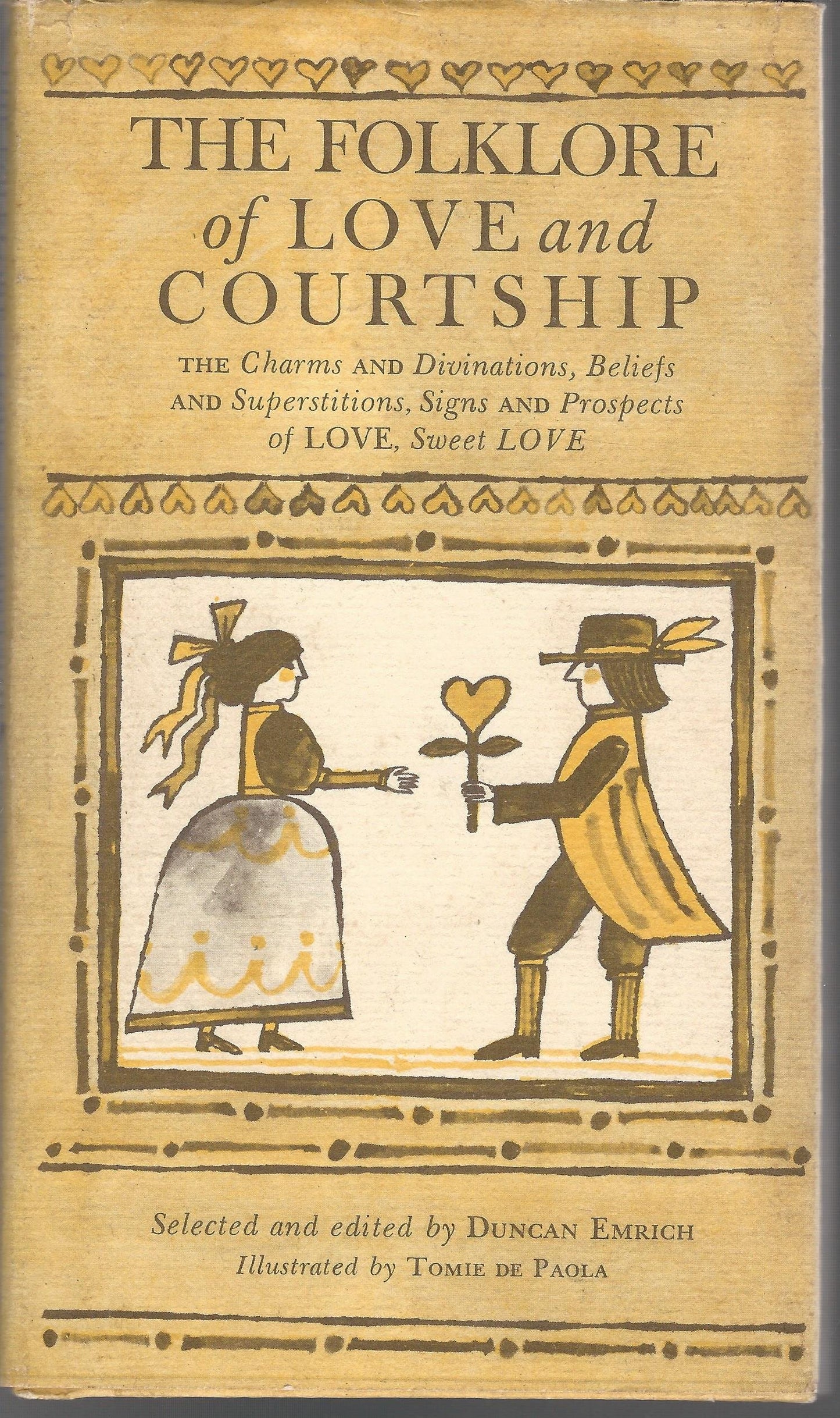 The folklore of love and courtship;: The charms and divinati