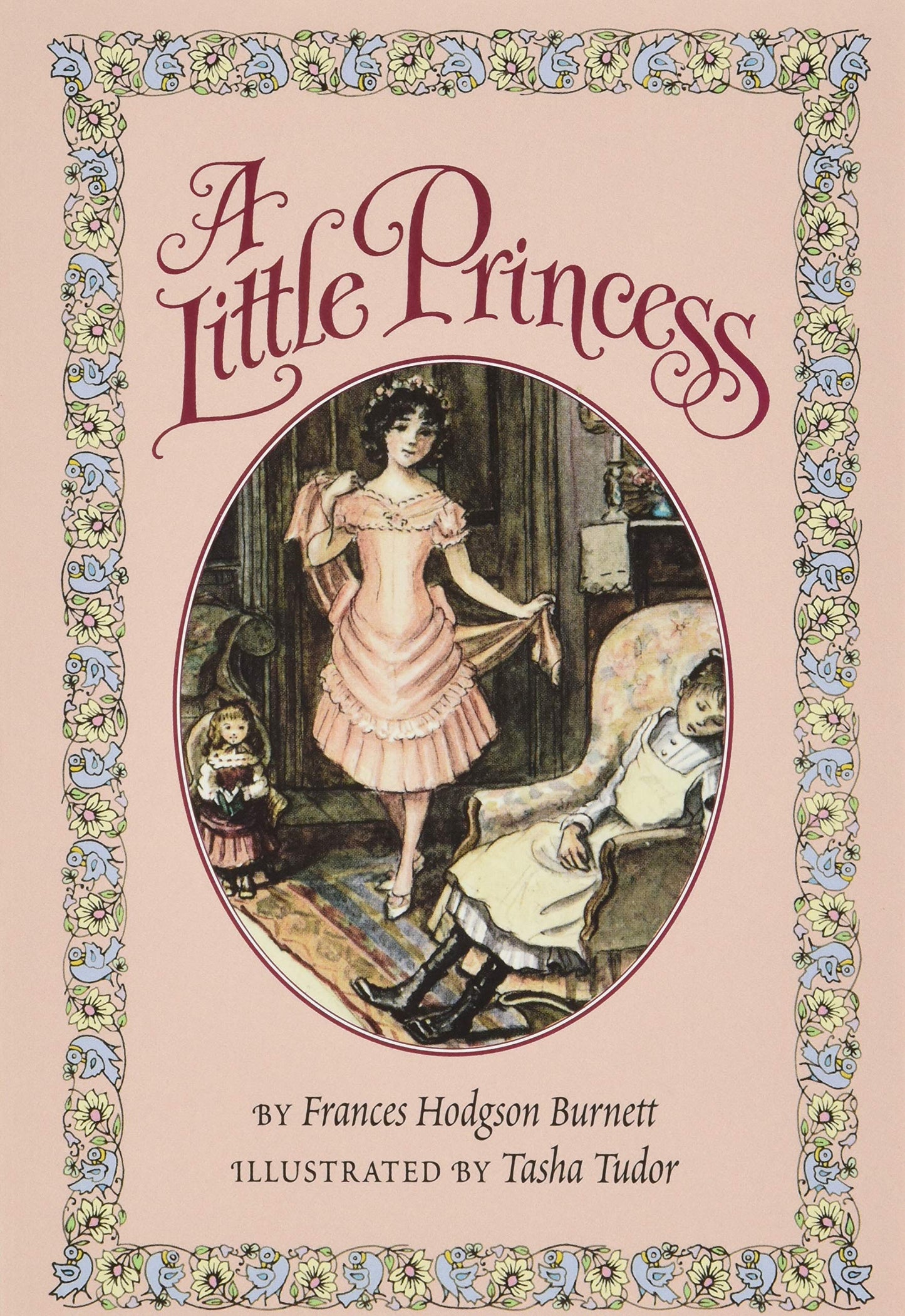 A Little Princess: A Treasured Classic About Sara Crewe's Imagination and Triumph for Children (Ages 8-12)