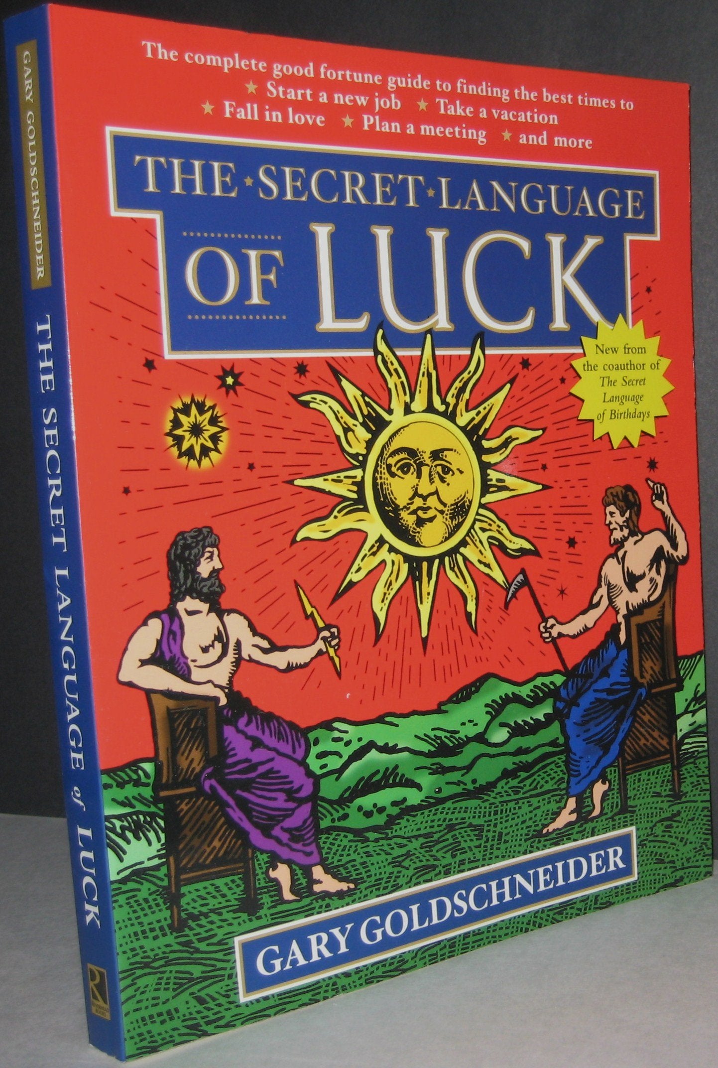 The Secret Language of Luck by Gary Goldschneider