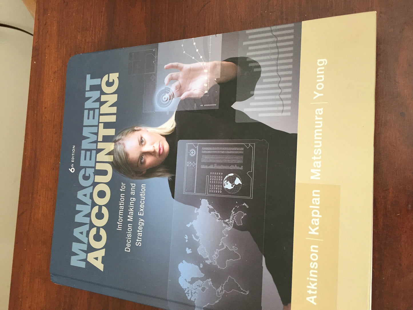 Management Accounting: Information for Decision-Making and Strategy Execution (6th Edition)