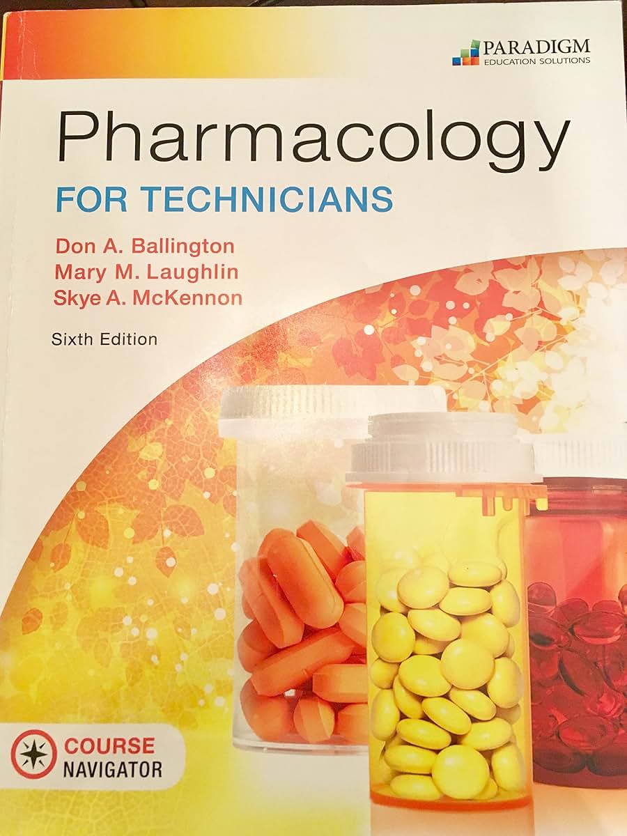 Pharmacology for Technicians: Text (Pharmacy Technician)