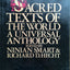 Sacred Texts of the World: A Universal Anthology