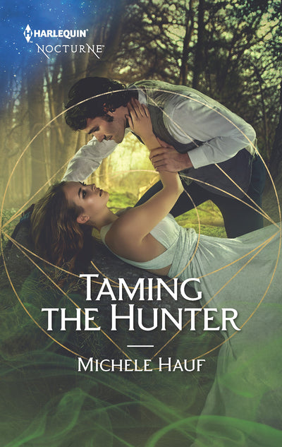 Taming the Hunter: A Fantasy Romance Novel (The Decadent Dames, 1)