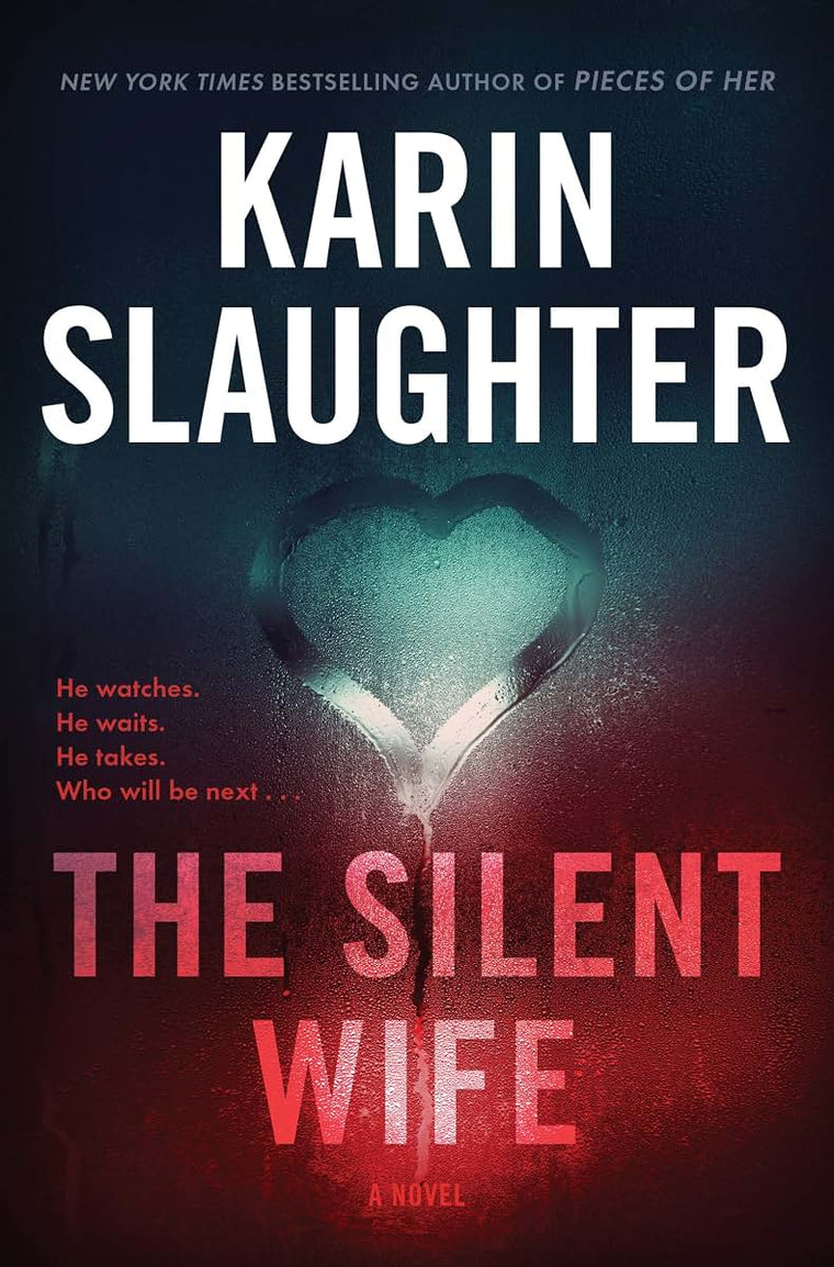 The Silent Wife: A Will Trent Thriller (Will Trent, 10)