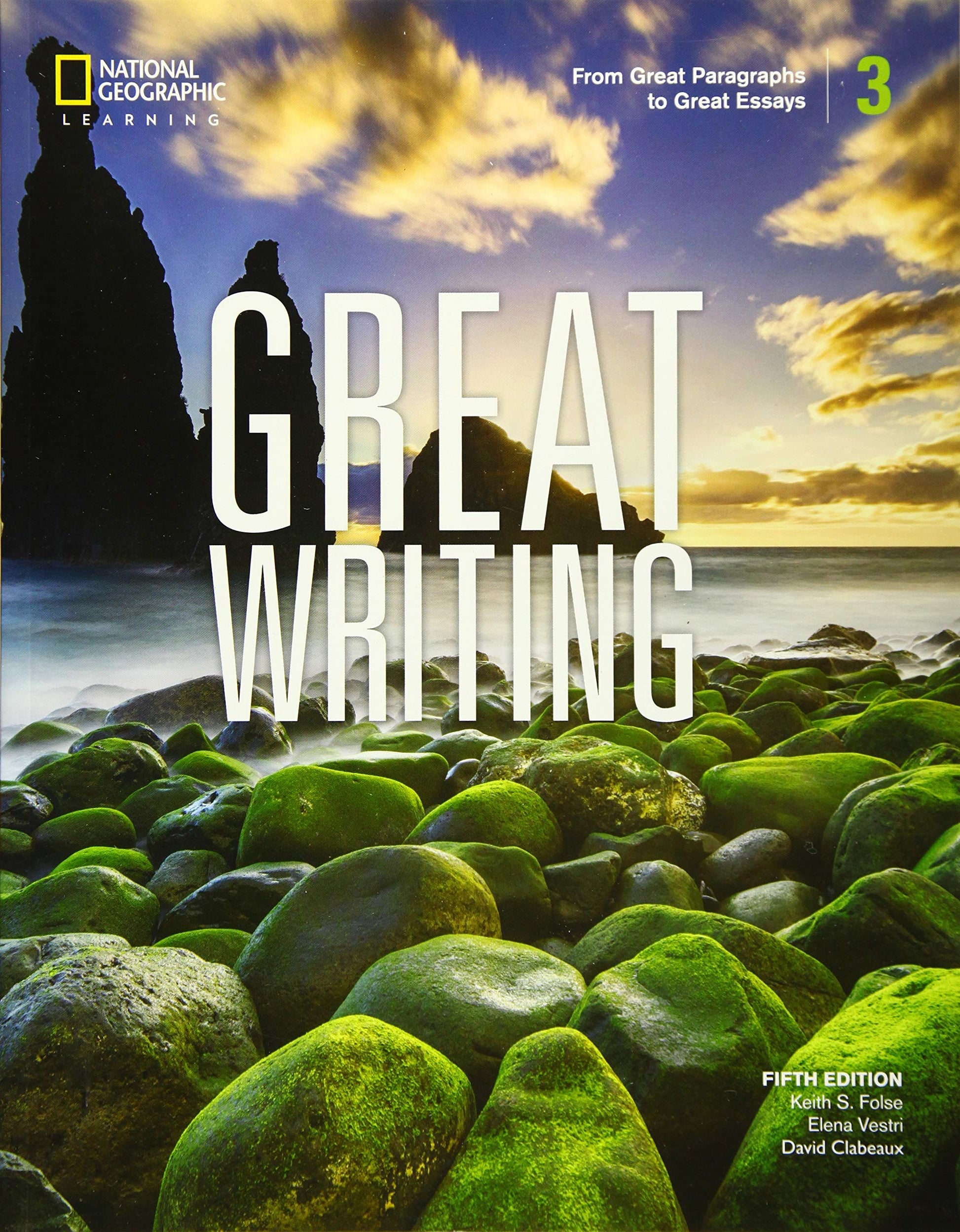 Great Writing 3: Student's Book (Great Writing, Fifth Edition)