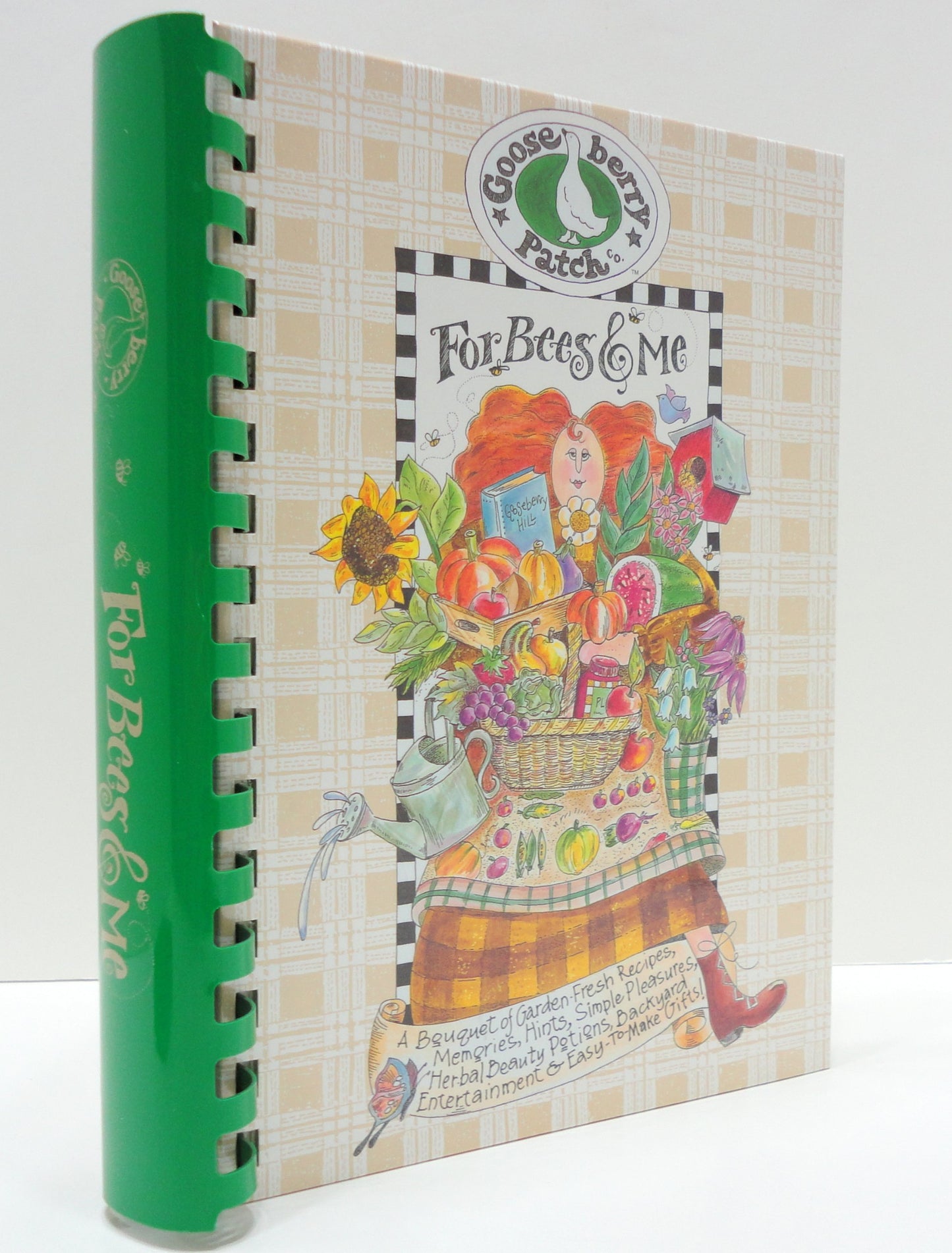 For Bees and Me: A Bouquet of Garden-Fresh Recipes, Memories, Hints, Simple Pleasures, Herbal Beauty Potions, Backyard Entertainment & Easy-To-Make Gifts!
