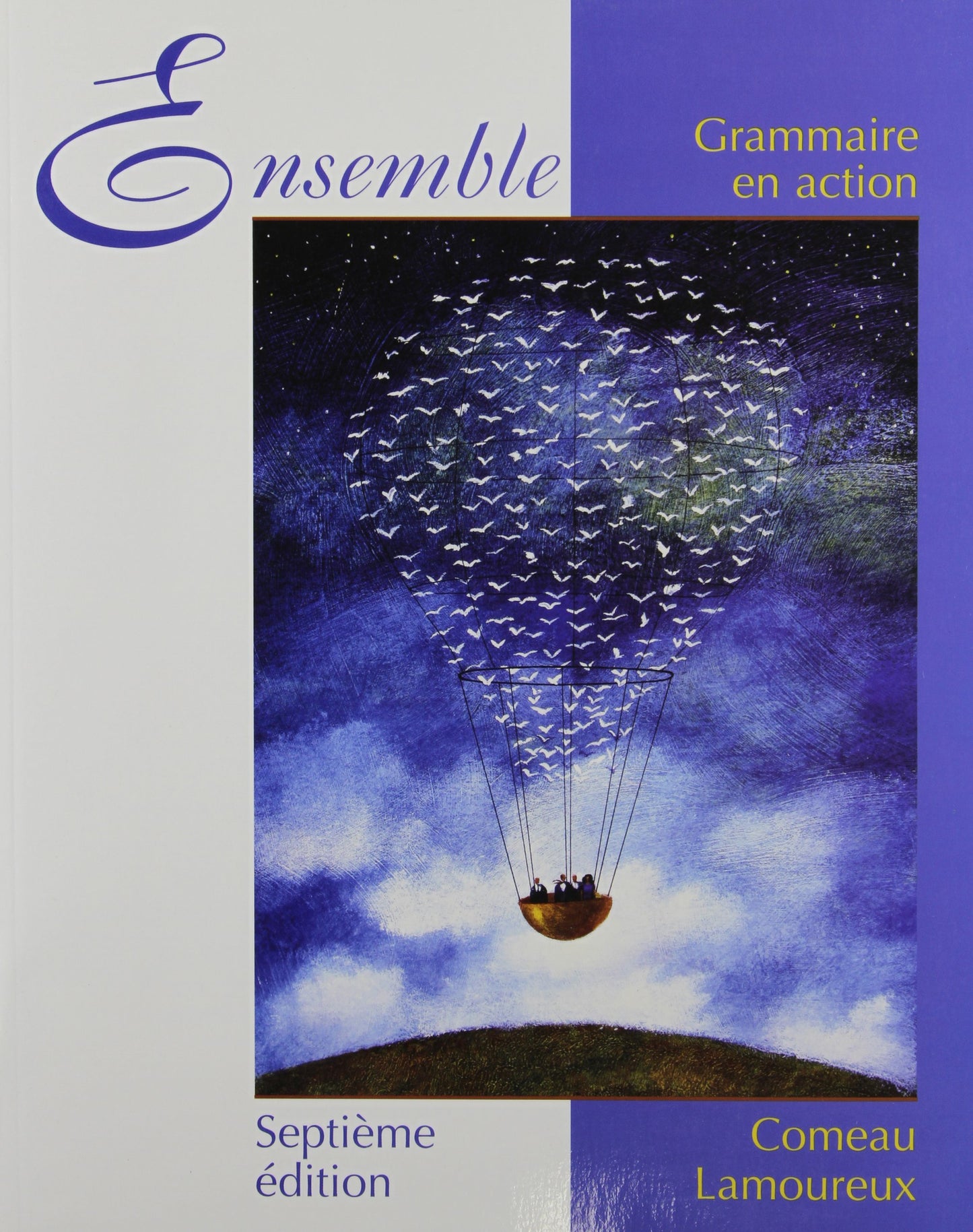 Ensemble: Grammaire en action (French Edition)