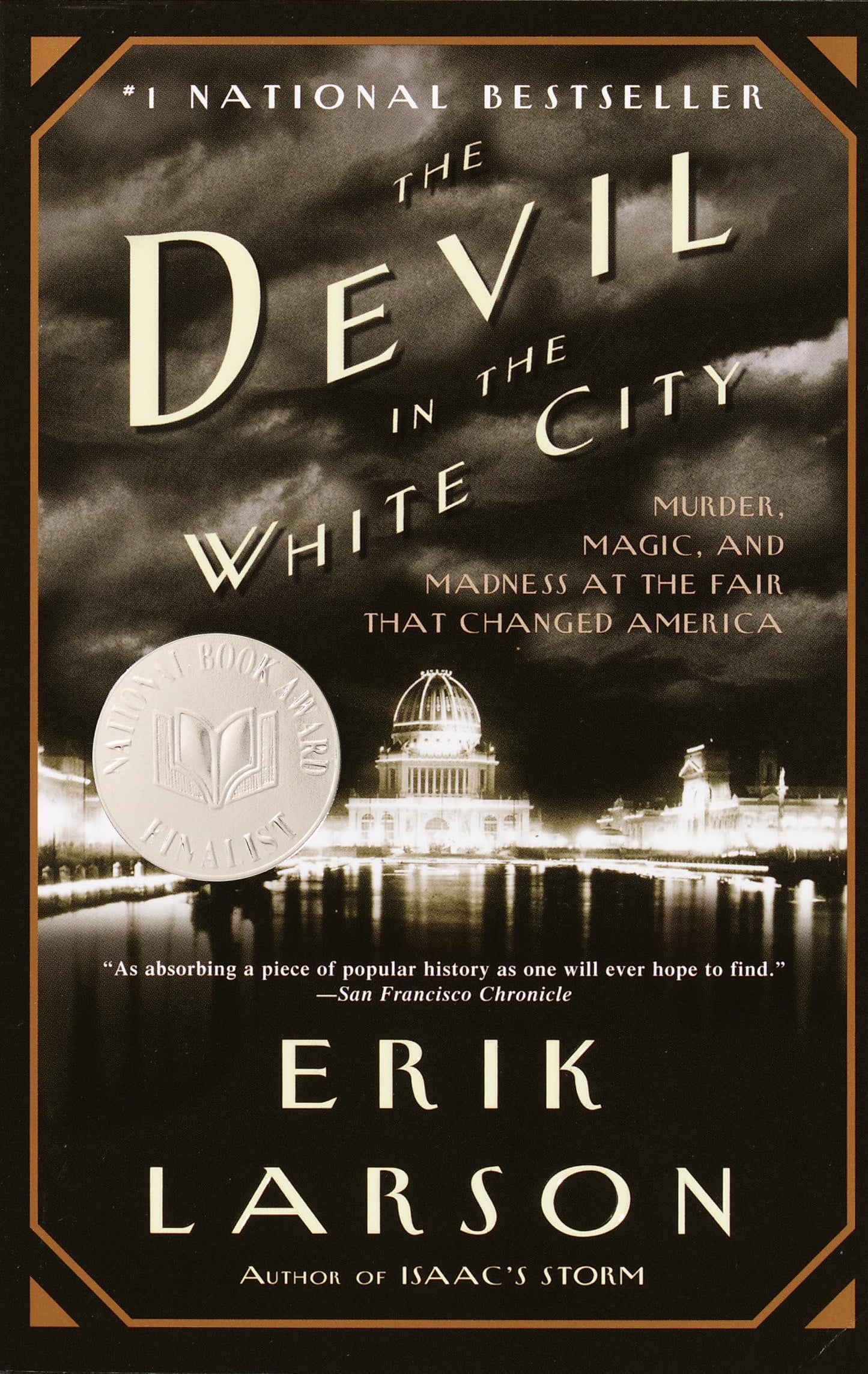 The Devil in the White City: Murder, Magic, Madness