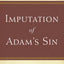 Imputation of Adam's Sin