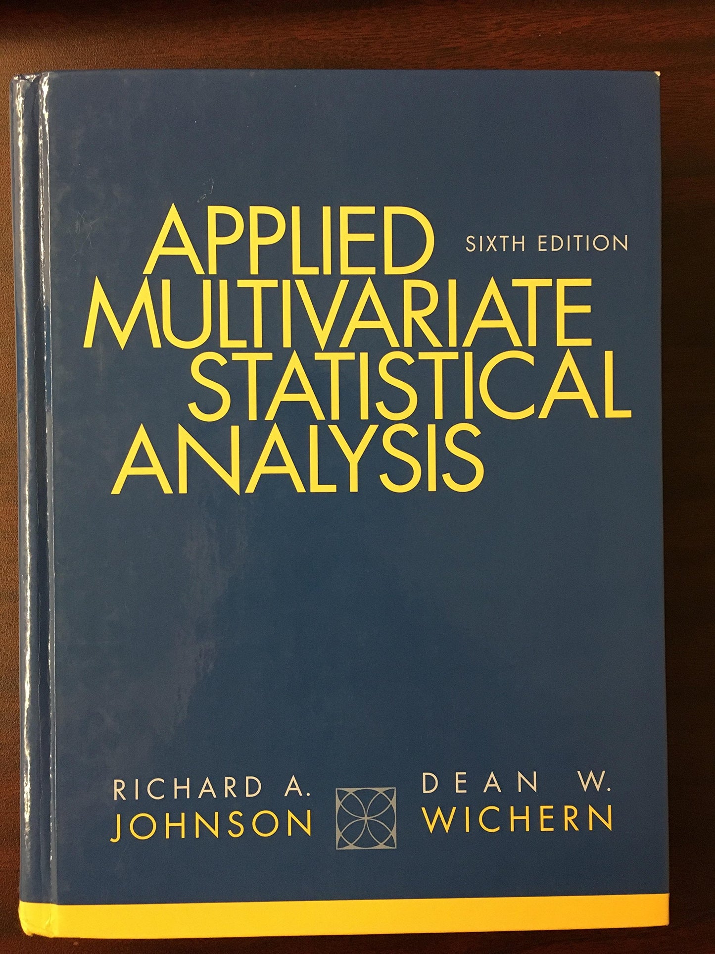 Applied Multivariate Statistical Analysis (6th Edition) by J