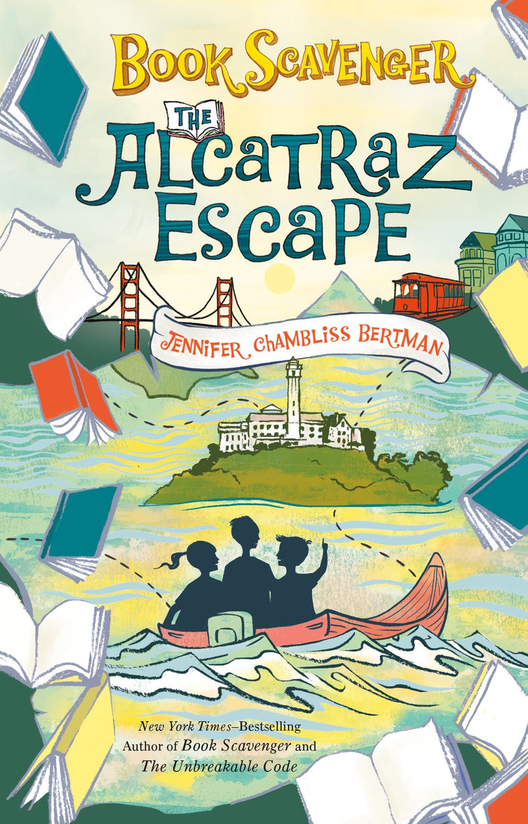 The Alcatraz Escape (The Book Scavenger series, 3)