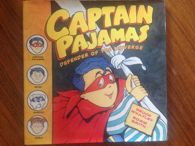 Captain Pajamas: Defender of the Universe