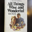 All Things Wise and Wonderful