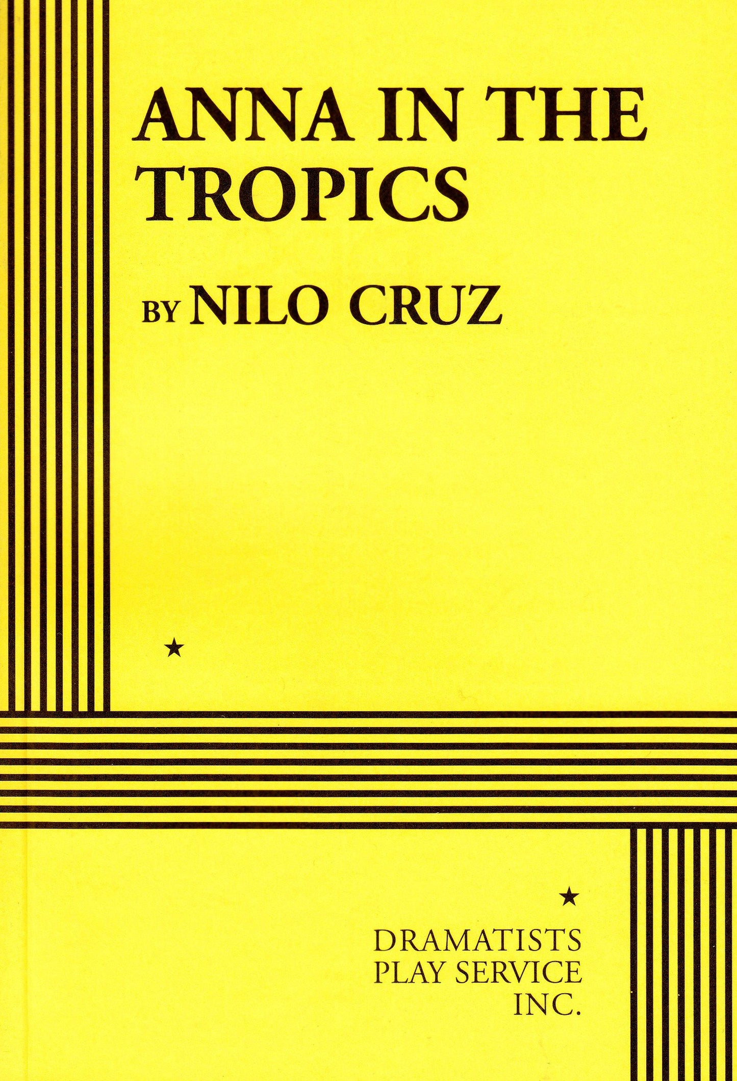 Anna In The Tropics (Acting Edition for Theater Productions)