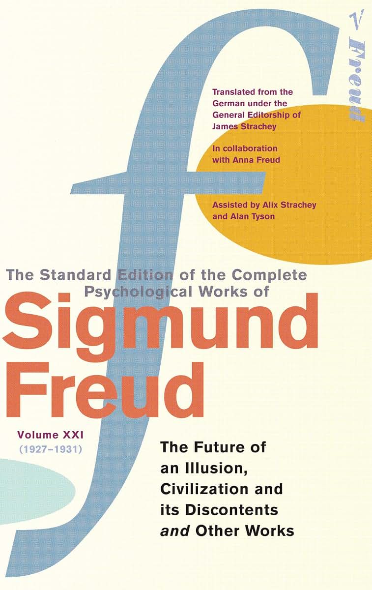 FREUD STANDARD EDN VOL 21 (The Complete Psychological Works of Sigmund Freud)