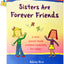 Sisters Are Forever Friends a very special book created especially for sisters by Ashley Rice - Heartwarming Gift Book from Blue Mountain Arts