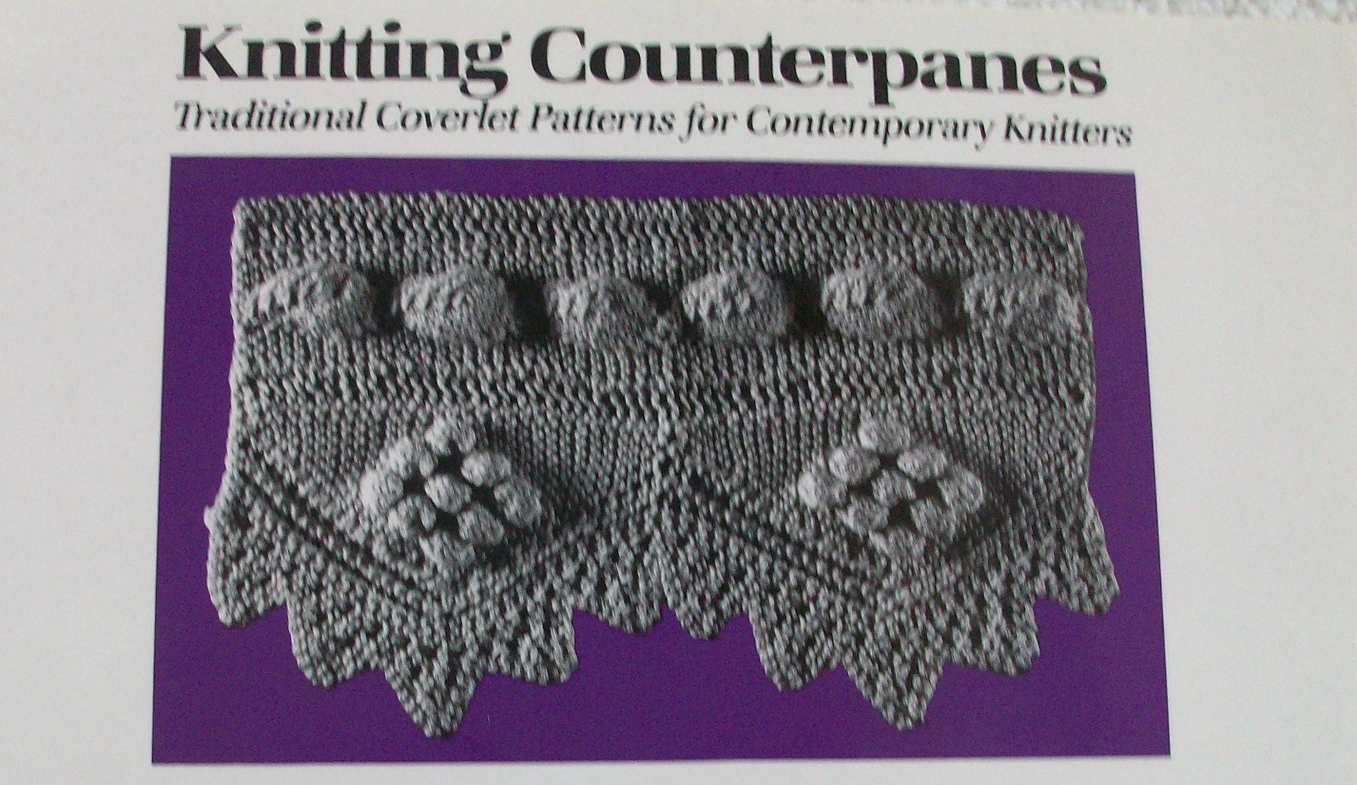 Knitting Counterpanes: Traditional Coverlet Patterns for Contemporary Knitters