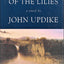 In the Beauty of the Lilies by Updike, John