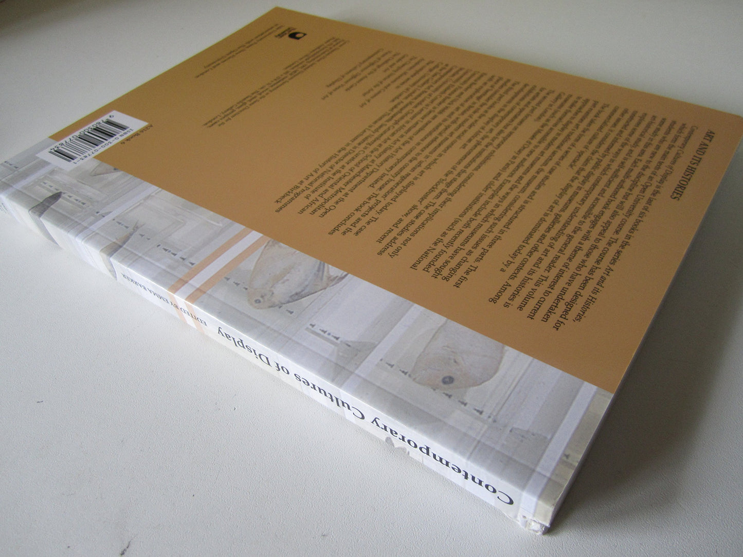 Contemporary Cultures of Display (Art and Its Histories Series)