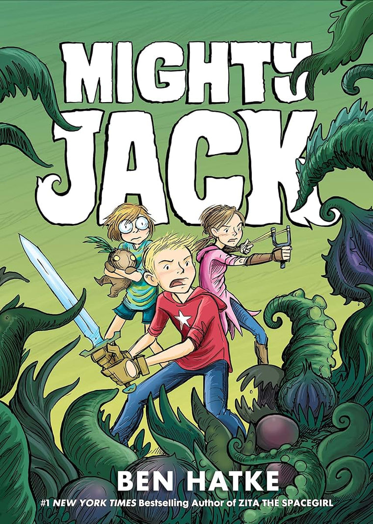 Mighty Jack (Mighty Jack, 1) by Hatke, Ben