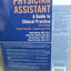 Physician Assistant: A Guide to Clinical Practice