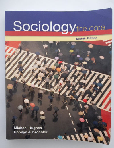 Sociology: The Core