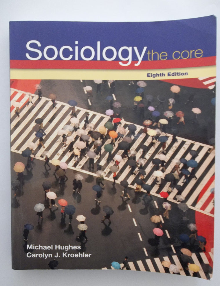 Sociology: The Core