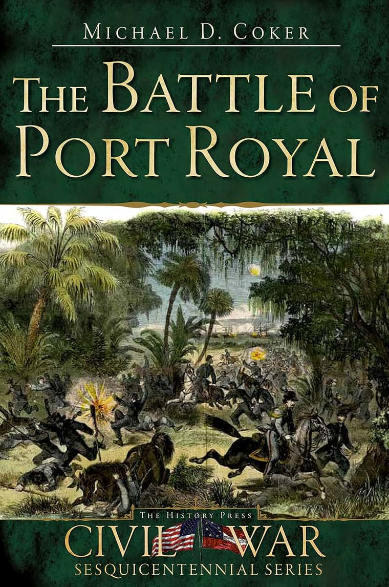 The Battle of Port Royal (Civil War Series)
