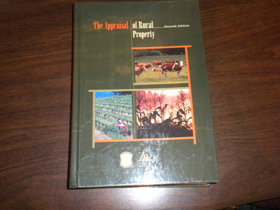 The Appraisal of Rural Property, Second Edition