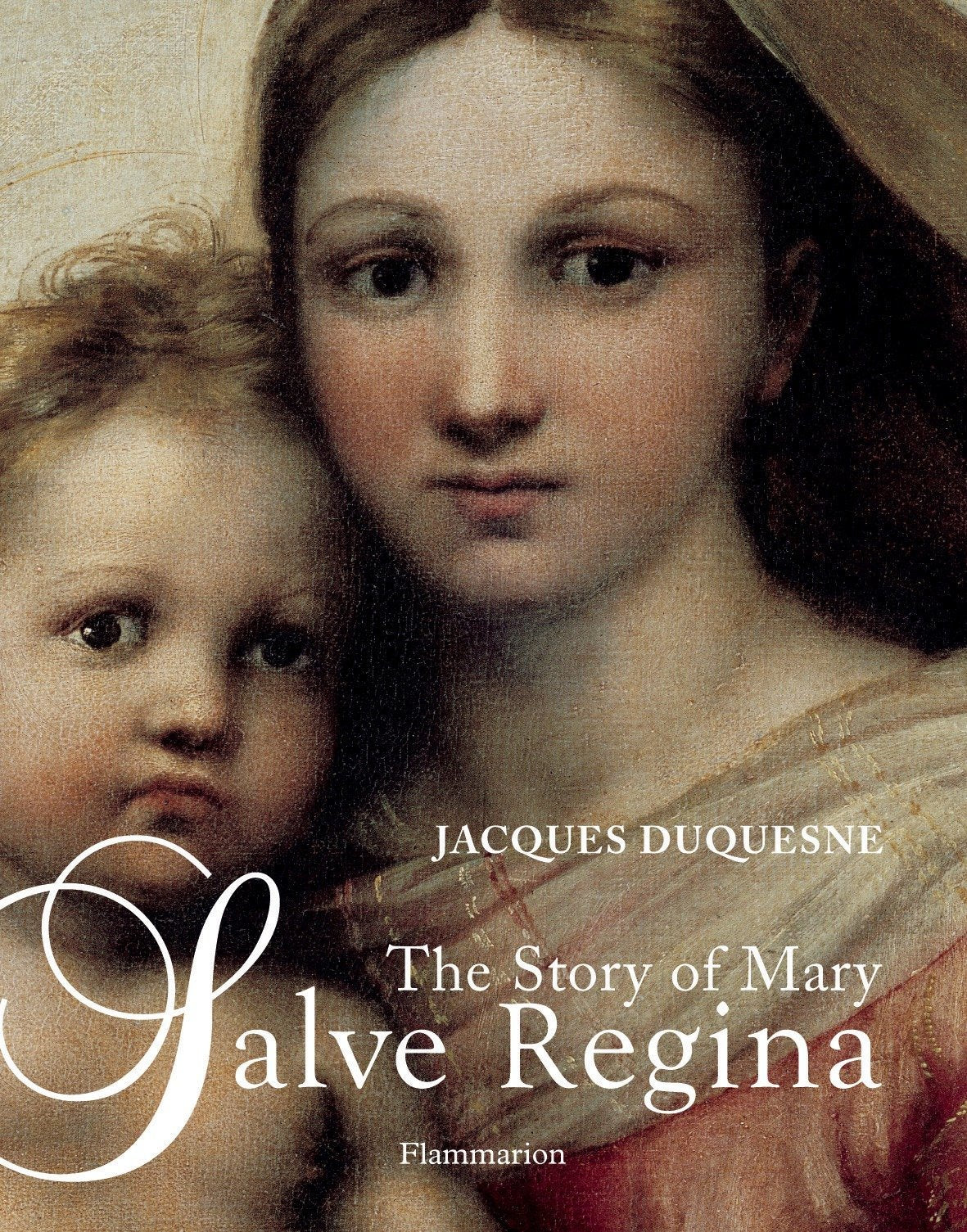Salve Regina: The Story of Mary