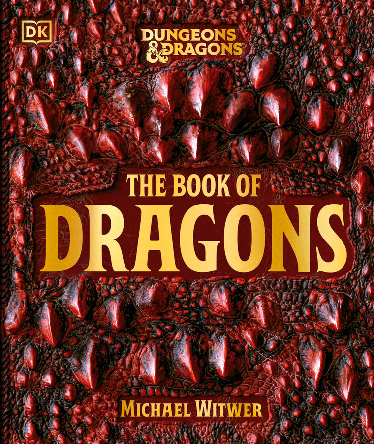 Dungeons and Dragons The Book of Dragons (DK Dungeons & Dragons)