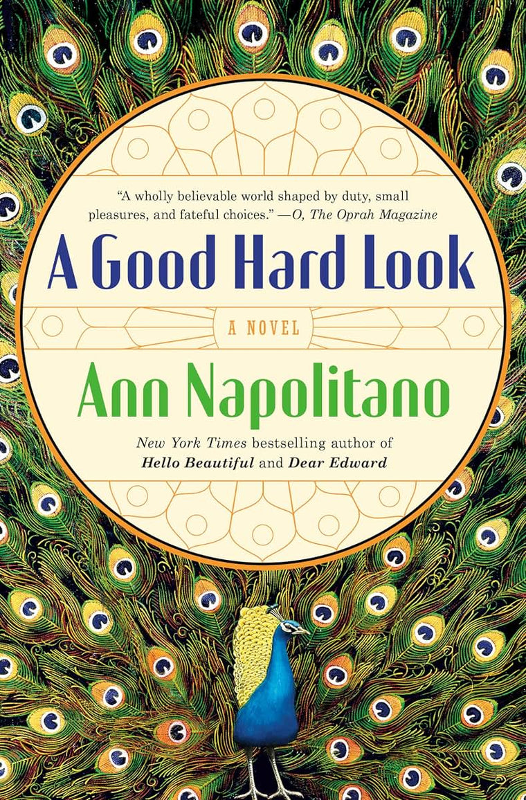 A Good Hard Look: A Novel by Ann Napolitano