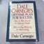 Dale Carnegie's Lifetime Plan for Success: The Great Bestselling Works Complete In One Volume