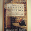 There's a Spiritual Solution to Every Problem