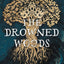 The Drowned Woods
