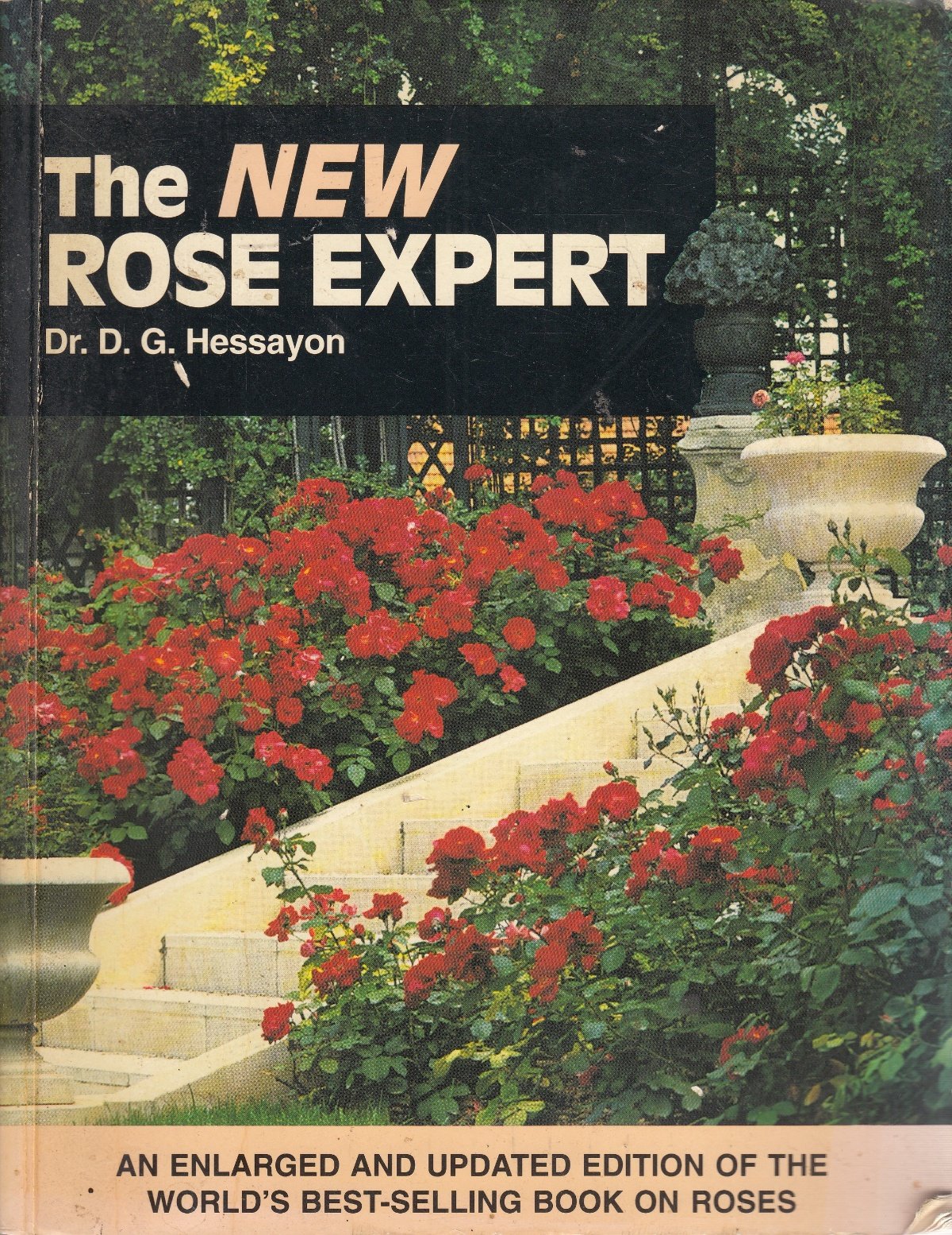 The Rose Expert by D.G. Hessayon