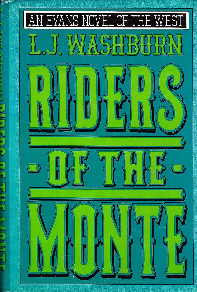 Riders of the Monte (An Evans Novel of the West)