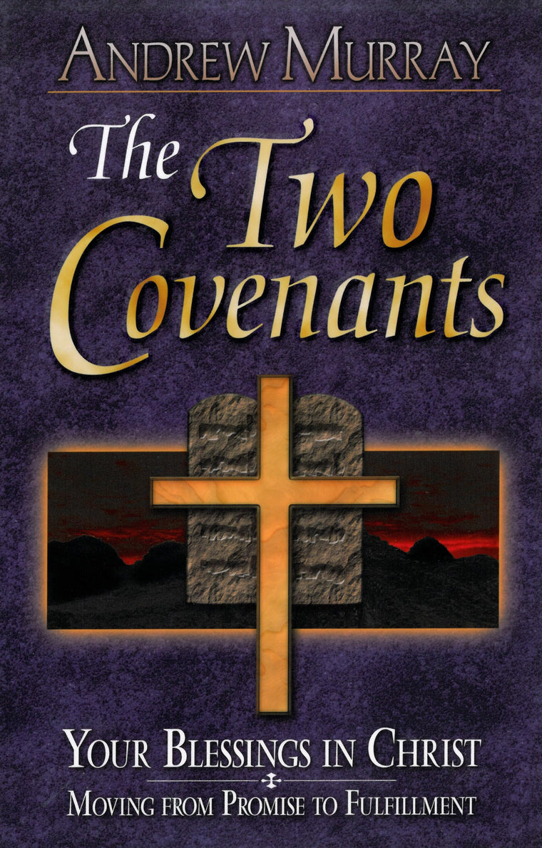 The Two Covenants