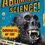 Abominable Science!: Origins of the Yeti, Nessie, and Other Famous Cryptids