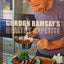 Gordon Ramsay's Healthy Appetite: Recipes from the F Word