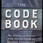 The Code Book: The Evolution of Secrecy from Mary, Queen of