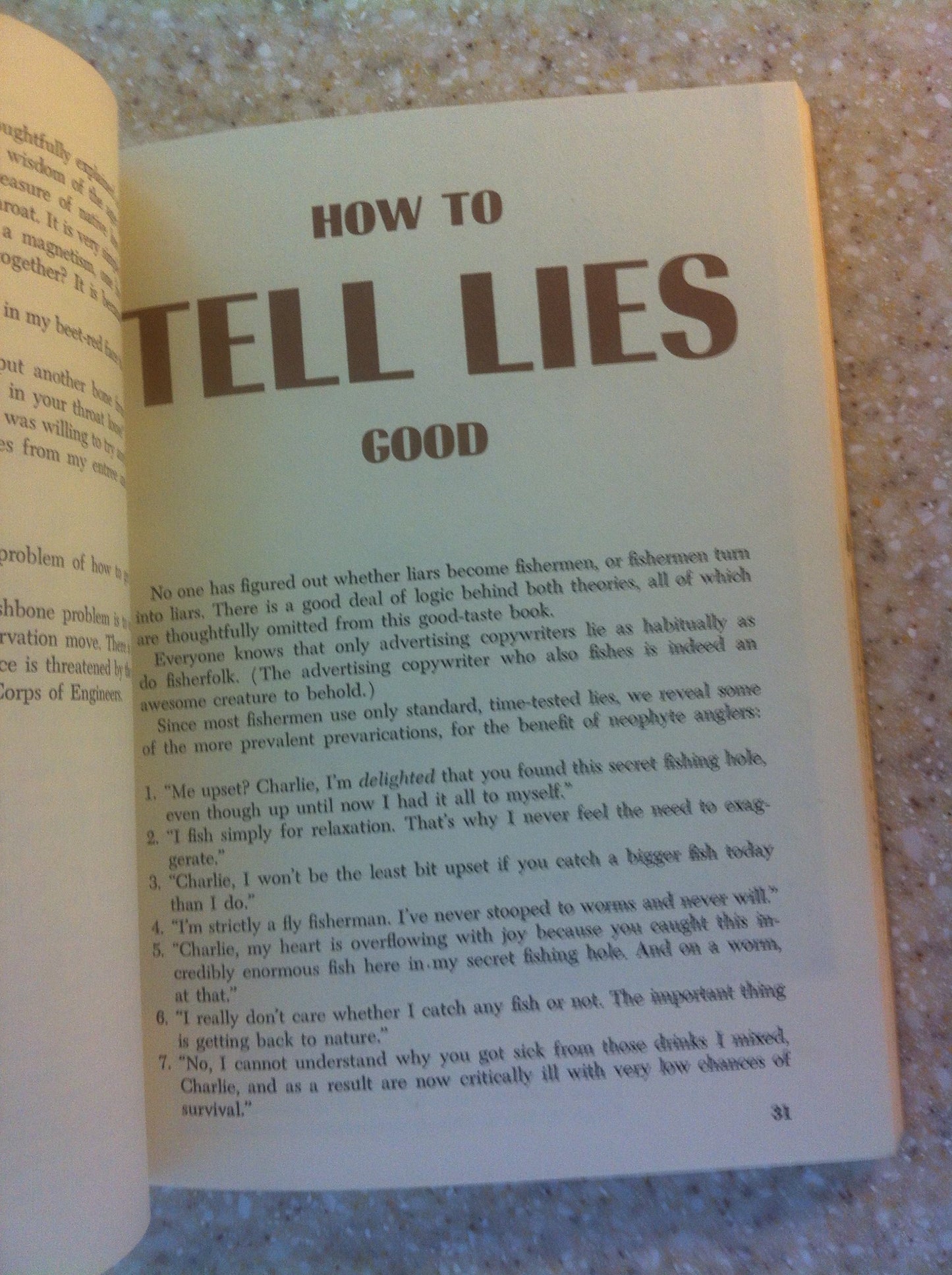 How to Fish Good (Fearless Facts About Lying, Cheating, Thieving, Poaching & other Ancient and Honorable Piscatorial Practices)