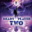 Ready Player Two: A Novel