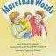 More Than Words: Helping Parents Promote Communication and S