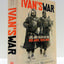 Ivan's War: Life and Death in the Red Army, 1939-1945